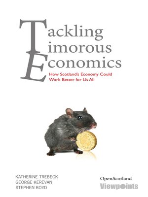 cover image of Tackling Timorous Economics